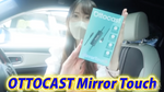 OTTOCAST Mirror Touch